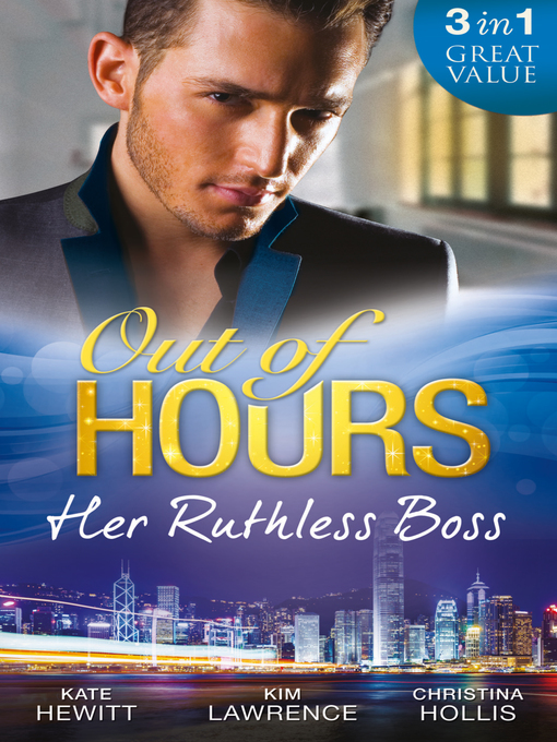 Title details for Out of Hours...Her Ruthless Boss by Kate Hewitt - Wait list